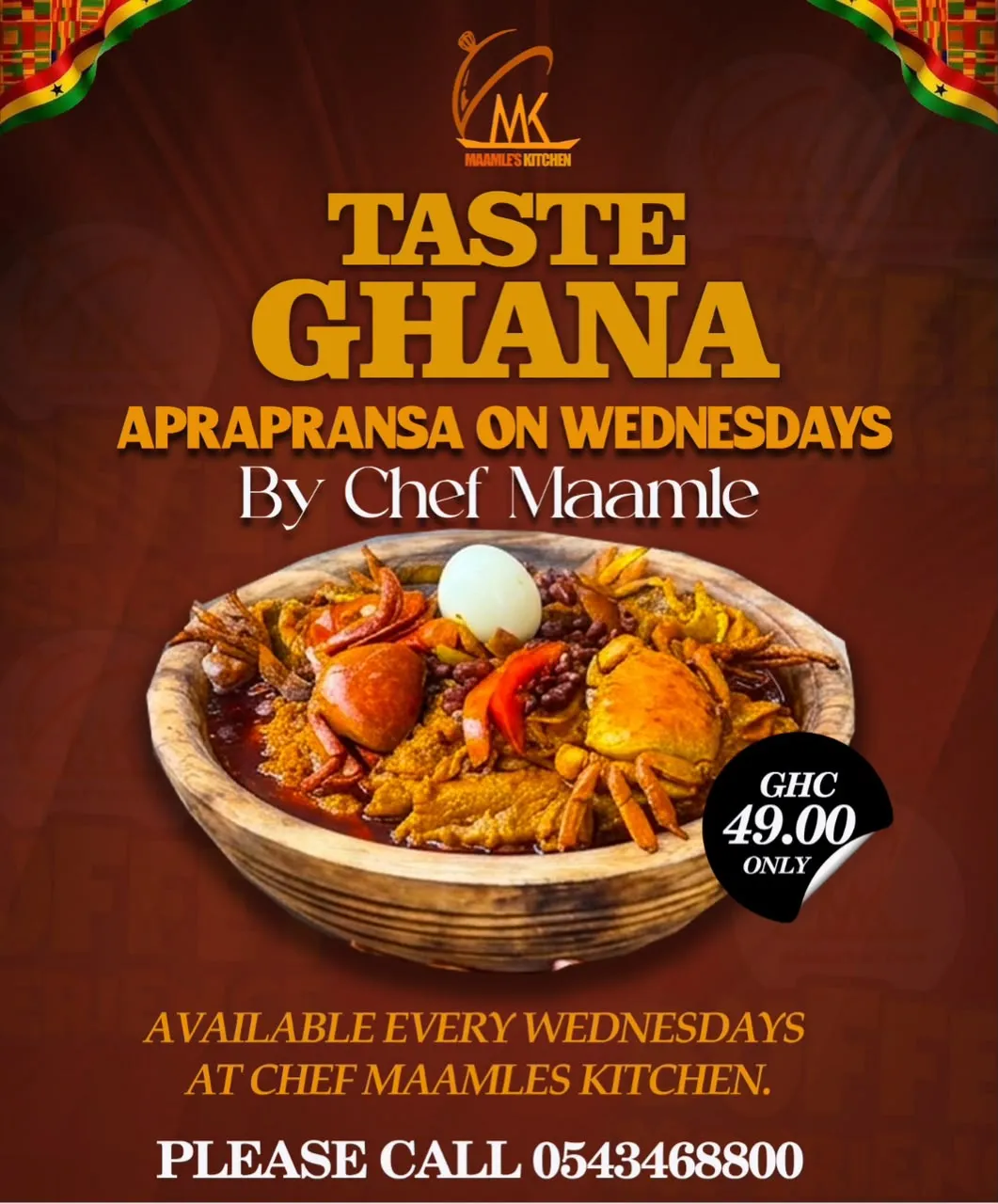 The August launch flyer: Taste Ghana, Aprapransa on Wednesdays by Chef Maamle, GH₵ 49 at Maamle's Kitchen